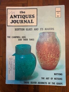 The Antiques Journal, January 1973, Campbell Kids, Scottish Glass, Netsuke, etc - Picture 1 of 1