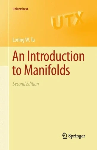 Loring W. Tu An Introduction to Manifolds (Paperback) Universitext - Image 1 of 1
