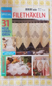 Burda Spezial Filethäkeln, 31 Neue Häkel-Ideen - Bild 1 von 2