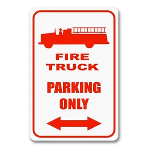Fire Engine Truck Parking Only 12"x18" Metal Sign Plaque Firefighter Gift Decor - Picture 1 of 4