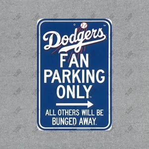 Dodgers Fan Parking Only Sign Perfect for Baseball Enthusiasts & Home #448 - Picture 1 of 1