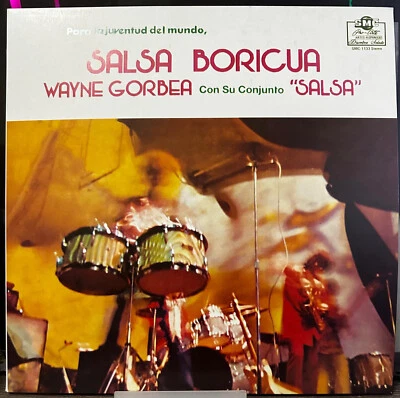 Wayne Gorbea y Su Conjunto  "Salsa Boricua - Image 1 of 4