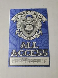 DROPKICK MURPHYS CLOTH ALL ACCESS PASS 8/25/13 Signed And Sealed In Blood - Picture 1 of 4
