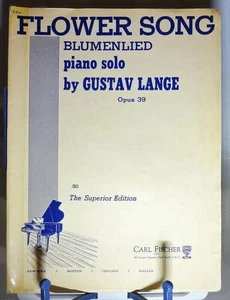 Flower Song Blumenlied Gustav Lange Piano Solo Sheet Music Vintage 1904 Op. 39 - Picture 1 of 3