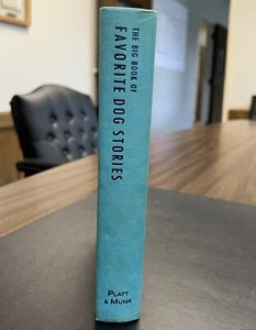 "The Big Book of Favorite Dog Stories" Collection of Famous Authors VTG 1964 - Picture 1 of 8
