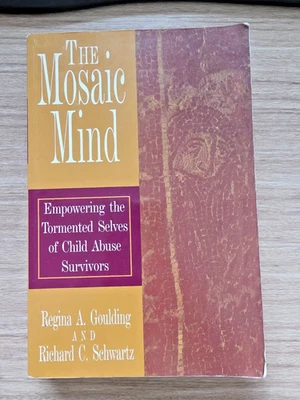The Mosaic Mind : Empowering the Tormented Selves of Child Abuse Survivors - Image 1 of 4