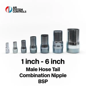 1 inch to 6 inch - Male Swaged Hose Tail Steel Combination Nipple BSP Connector - Picture 1 of 6