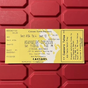 Caesars Maximus Tahoe Heavyweight Explosion Boxing Ticket Stub Vintage 2003 - Bild 1 von 2