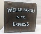 Antique Wells Fargo & Co Express Steel Lined Bank Box. Great Look