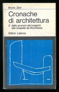 Cronache di architettura 2 Bruno Zevi Laterza 1978 - Imagen 1 de 1