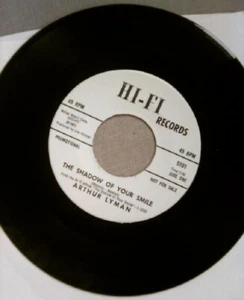 ARTHUR LYMAN wlp 45 THE SHADOW OF YOUR SMILE 1966 Hi-Fi Records Bachelor Pad - Picture 1 of 2
