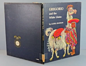Gregario and The White Llama by Laura Bannon Hardcover Merit Edition 1967 Ex-Lib - Picture 1 of 7