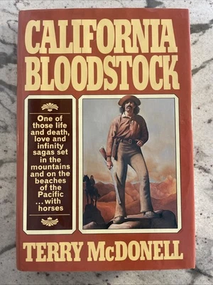 McDonell, Terry CALIFORNIA BLOODSTOCK 1st Printing - Image 1 of 4
