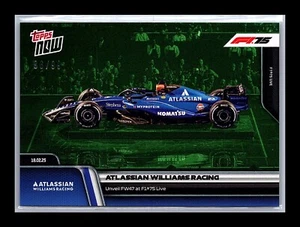 2025 Topps Now F1 09 Williams Racing Unveil FW47 at F1 75 Live GRN 96/99 - Bild 1 von 2