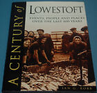 Ian G. Robb - Lowestoft People & Places (Old Photos) - Hardback 1999 1St Edition