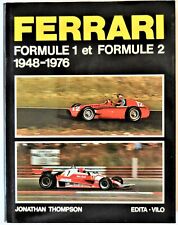 Livre "Ferrari Formule 1 et Formule 2 1948-1976". Editions Edita*Vilo. Lausanne.