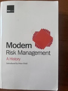 Modern Risk Management: A History - Picture 1 of 5