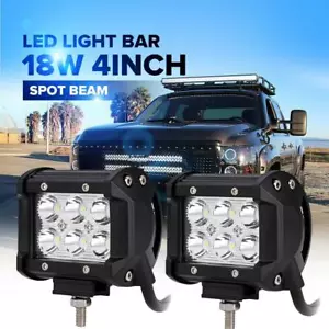 2x 4INCH 18W LED WORK LIGHT BAR SPOT FOR JEEP WRANGLER JK TJ YJ LJ FOG LAMP - Foto 1 di 12