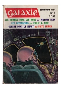 Revue GALAXIE n°5 TENN / PHILIP K. DICK / LEIBER SEPTEMBRE 1964 - Imagen 1 de 3