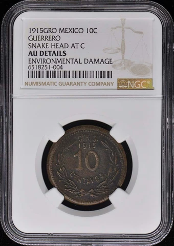 1915GRO MEXICO GUERRERO 10C NGC AU DetailsBN Cover
