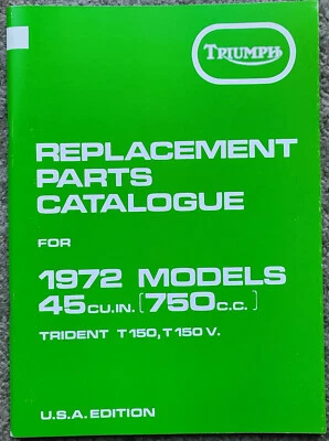 Triumph Trident T150 Parts Book 1972 USA UK Motorcycles Free Uk Postage - Image 1 of 4