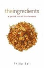 The Ingredients: A Guided Tour of the Elements
