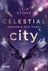 Celestial City   Akademie Der Engel Leia Stone