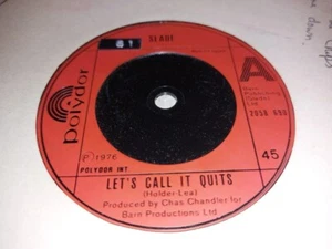 Slade - Let's Call it Quits UK 1976 Polydor Sleeve 7" VG Condition - Picture 1 of 1