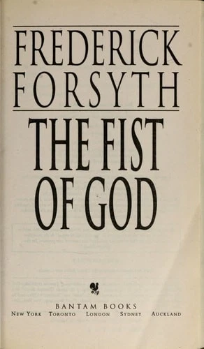 The Fist of God: A Novel by Forsyth, Frederick, Acceptable Book - Image 1 of 1