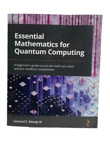 Essential Mathematics for Quantum Computing Paper Back - Foto 1 di 5