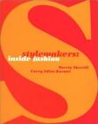 Stylemakers: Inside Fashion By Sherrill, Marcia S.; Karmel, Carey Adina
