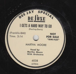 MARTHA MOORE 78rpm DeLuxe 6038 I Gets A Hard Way To Go/Yo Yo Yo FEMALE BLUES - Picture 1 of 2