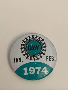 UAW enero febrero 1974 pin botón trasero P58 - Imagen 1 de 3