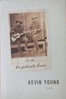 Kevin Young / For The Confederate Dead Inscribed Signed 1st Edition 2007