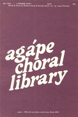 Vintage Sheet Music I Wonder Why Agape Choral Library AG7104 SATB Sacred Choir - Image 1 of 2