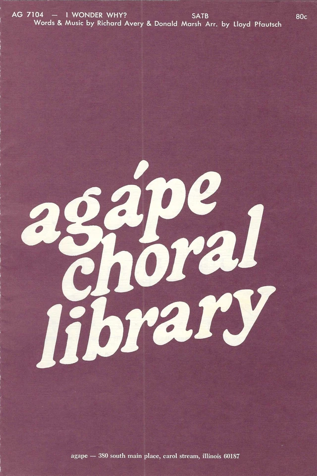 Vintage Sheet Music I Wonder Why Agape Choral Library AG7104 SATB Sacred Choir - Image 1 of 2