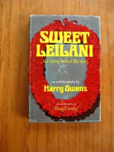 Sweet Leilani: The Story Behind the Song by Harry Owens SIGNED 1st ed Hawaiian - Imagen 1 de 1