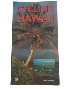 Cycling Hawaii by Jeff Baldwin Motorbooks Bicycle Books 1997 - Picture 1 of 3