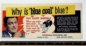 Ink Blotter Hedstrom Spaulding Coal Company Blue Coal PA. - Picture 1 of 2
