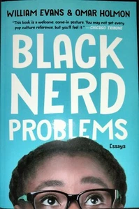 2021 Black Nerd Problems By William Evans And Omar Holmon Paperback Brand New - Picture 1 of 2