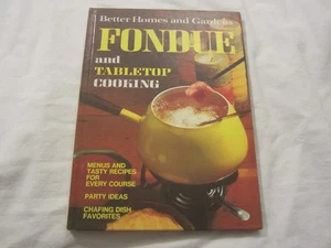 Vintage 1973 1st Ed 11th Print HC Better Homes & Gardens Fondue Cookbook Tableto - Imagen 1 de 2