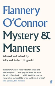 Mystery and Manners: Occasional Prose by Flannery O'Connor (English) Paperback B - Picture 1 of 1