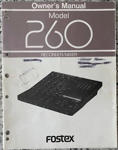 Bedienungsanleitung/Manual FOSTEX MODEL 260 Multitrack Recorder/Mixer - Bild 1 von 1