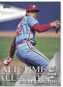 2017 Topps Series 2 Baseball All Time All Stars Steve Carlton Phillies