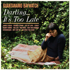Guantanamo Baywatch - Darling It's Too Late [New CD]