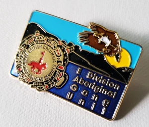 Aboriginal Gang Unit Mounted Police Pin BC Native British Columbia Canada - Picture 1 of 2