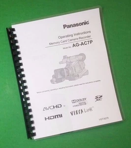 Owners Manual for Panasonic AG-AC7P Video Camera 116 Pages W/Clear Covers! - Picture 1 of 1