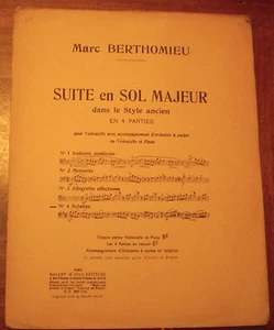 Marc BERTHOMIEU / Suite en sol majeur / VIOLONCELLE & PIANO/ CELLO / partition - Picture 1 of 3