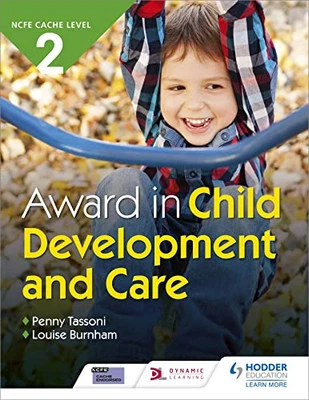 CACHE Level 2 Award in Child Development and Care by Burnham, Louise Book The - Image 1 of 2