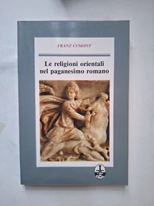 F. Cumont Die östlichen Religionen im römischen Heidentum Isis Mithras Baal Mysterien - Bild 1 von 3